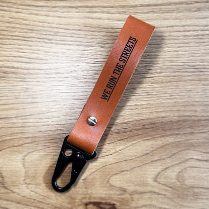 WE RUN THE STREETS KEYRING - LEATHER
